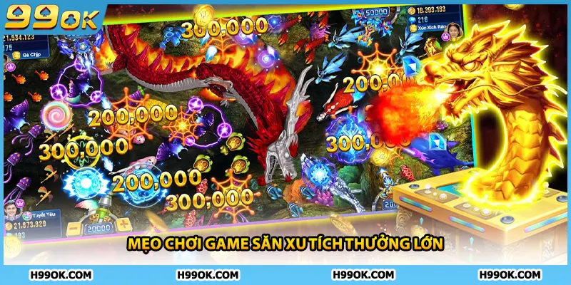 Mẹo chơi game săn xu tích thưởng lớn