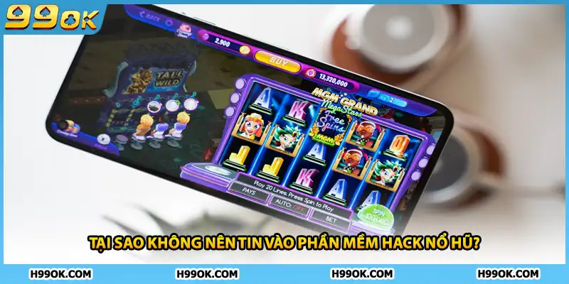 Phần Mềm Hack Nổ Hũ – Sự Thật Về Hiệu Quả Và Rủi Ro Bảo Mật 2 Tại Sao Không Nên Tin Vào Phần Mềm Hack Nổ Hũ?